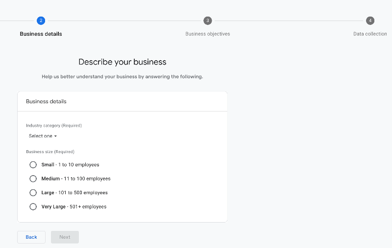 Describe your business in the GA4 set up for beginners with industry category and business size settings