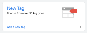 Google Tag Manager add a new tag option