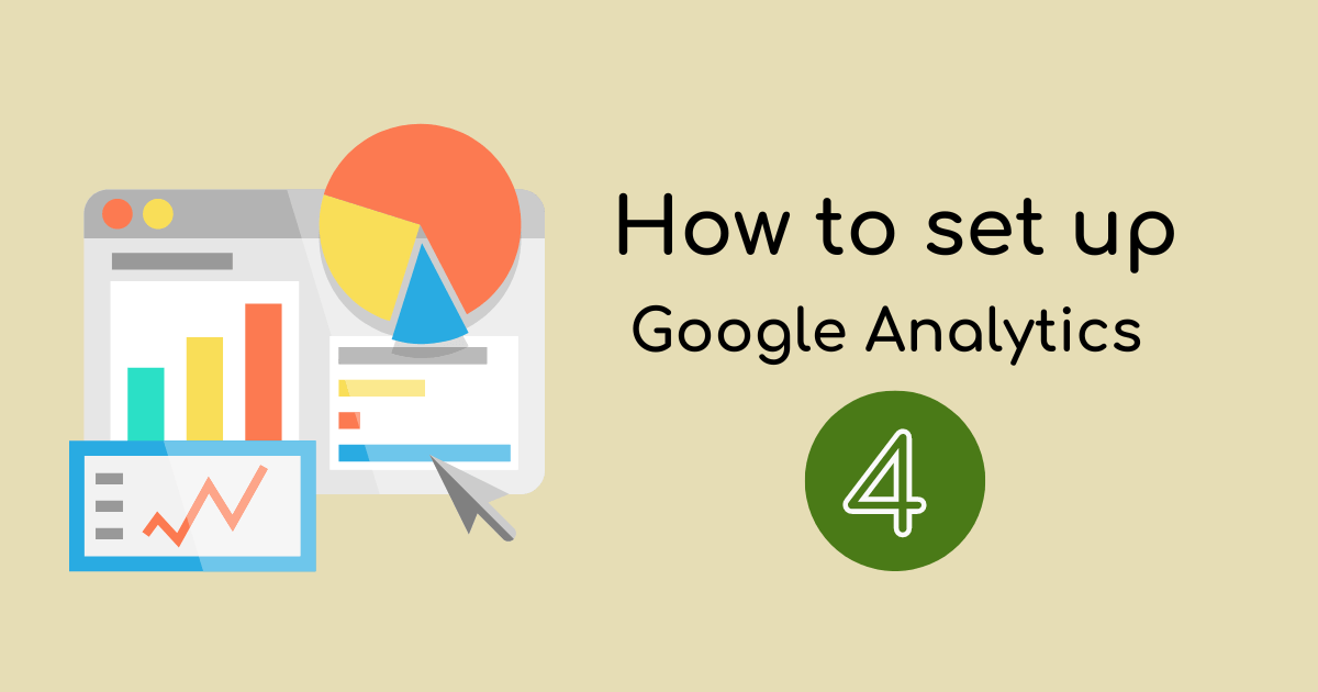 How to set up Google Analytics 4 with reporting and charts