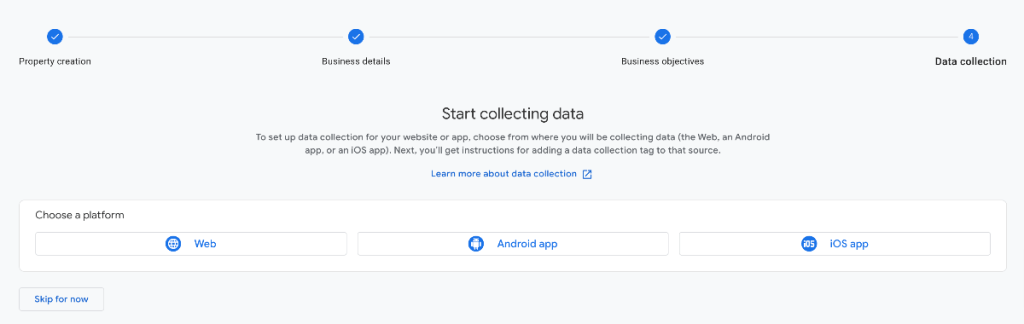 Start collecting data step in GA4 with platform options like web, android app or iOS app